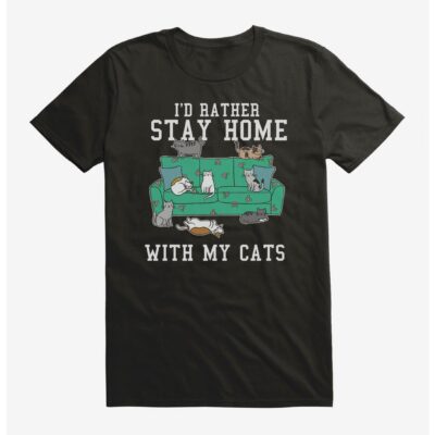 I’d Rather Stay Home With My Cats T-Shirt