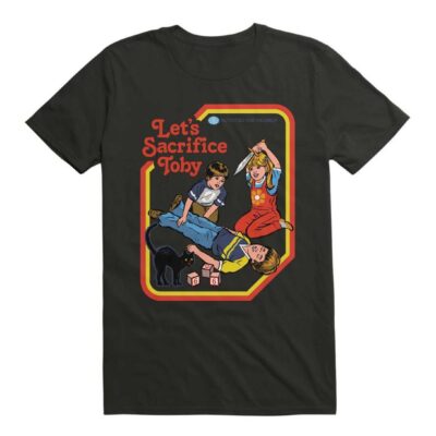 Let’s Sacrifice Toby T-Shirt By Steven Rhodes