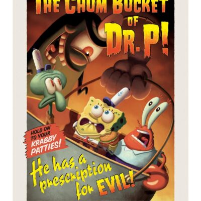 SpongeBob SquarePants The Chum Bucket Of Dr.P Poster