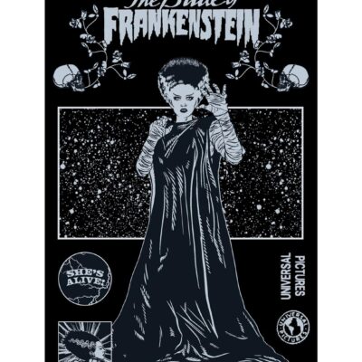 Universal Monsters The Bride Of Frankenstein Made Dead Poster